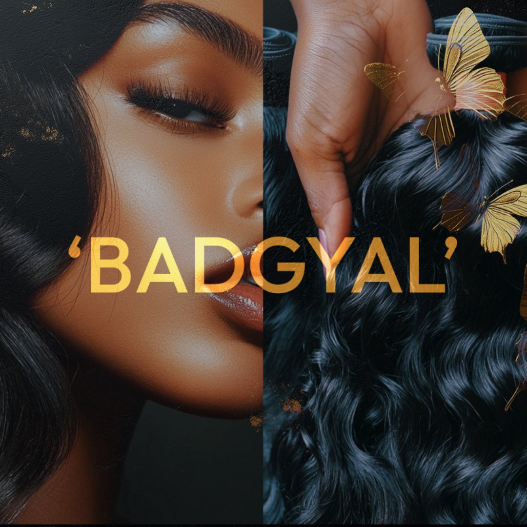 BADGYAL Collection Banner – "BADGYAL Collection - Luxurious raw hair in body wave and deep wave textures, including Indian, Indonesian, and Cambodian styles for a bold, effortless look.